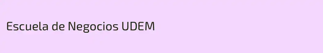 Escuela de Negocios UDEM